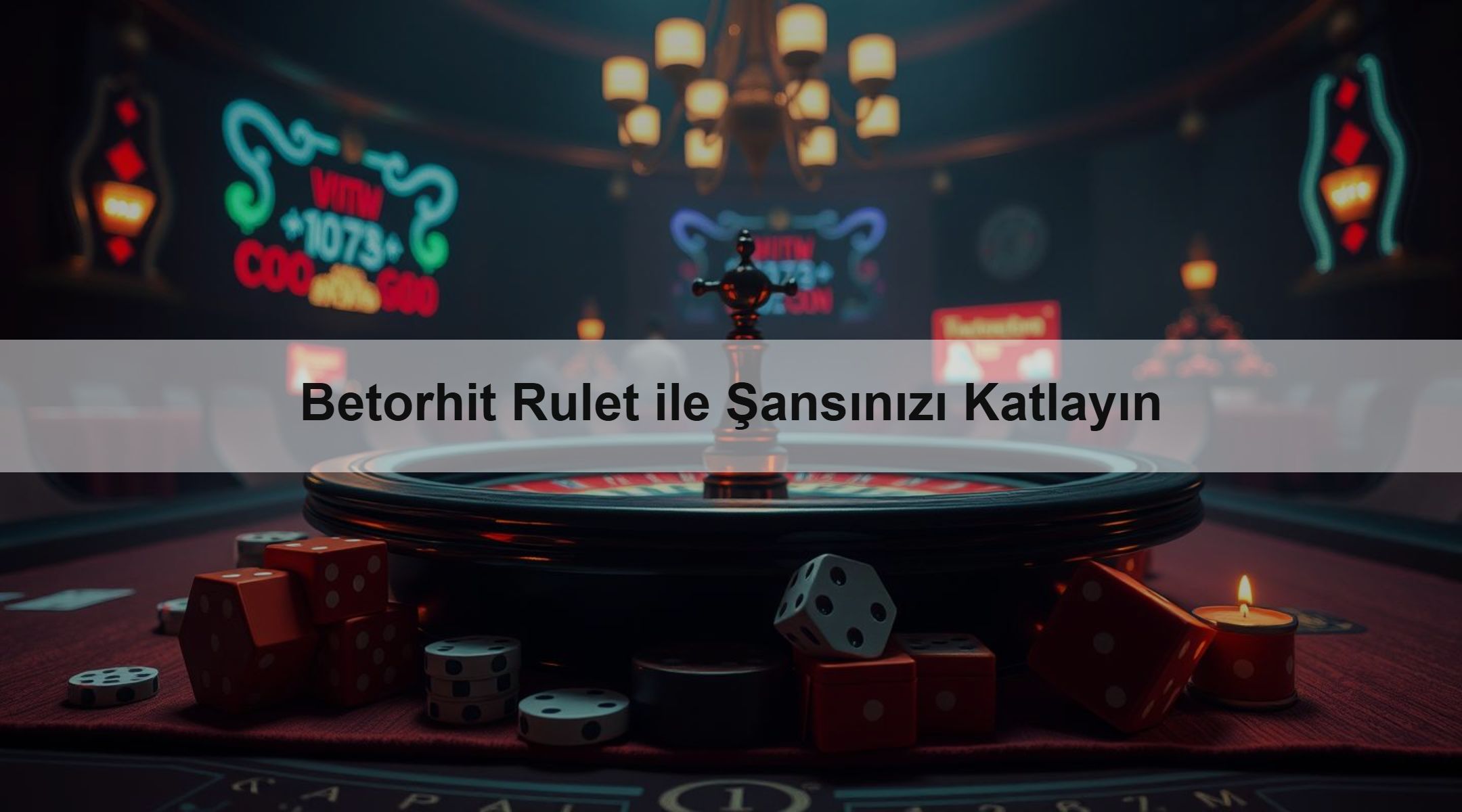 Betorhit Rulet ile Şansınızı Katlayın