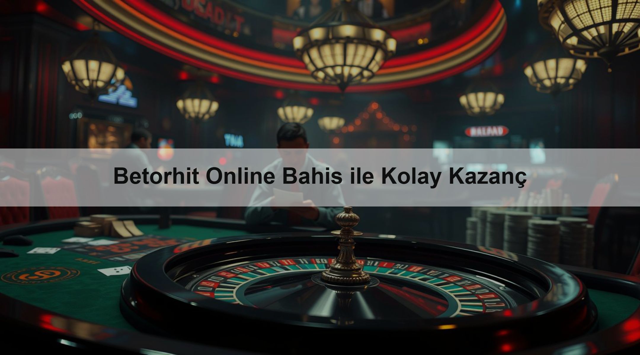 Betorhit Online Bahis ile Kolay Kazanç