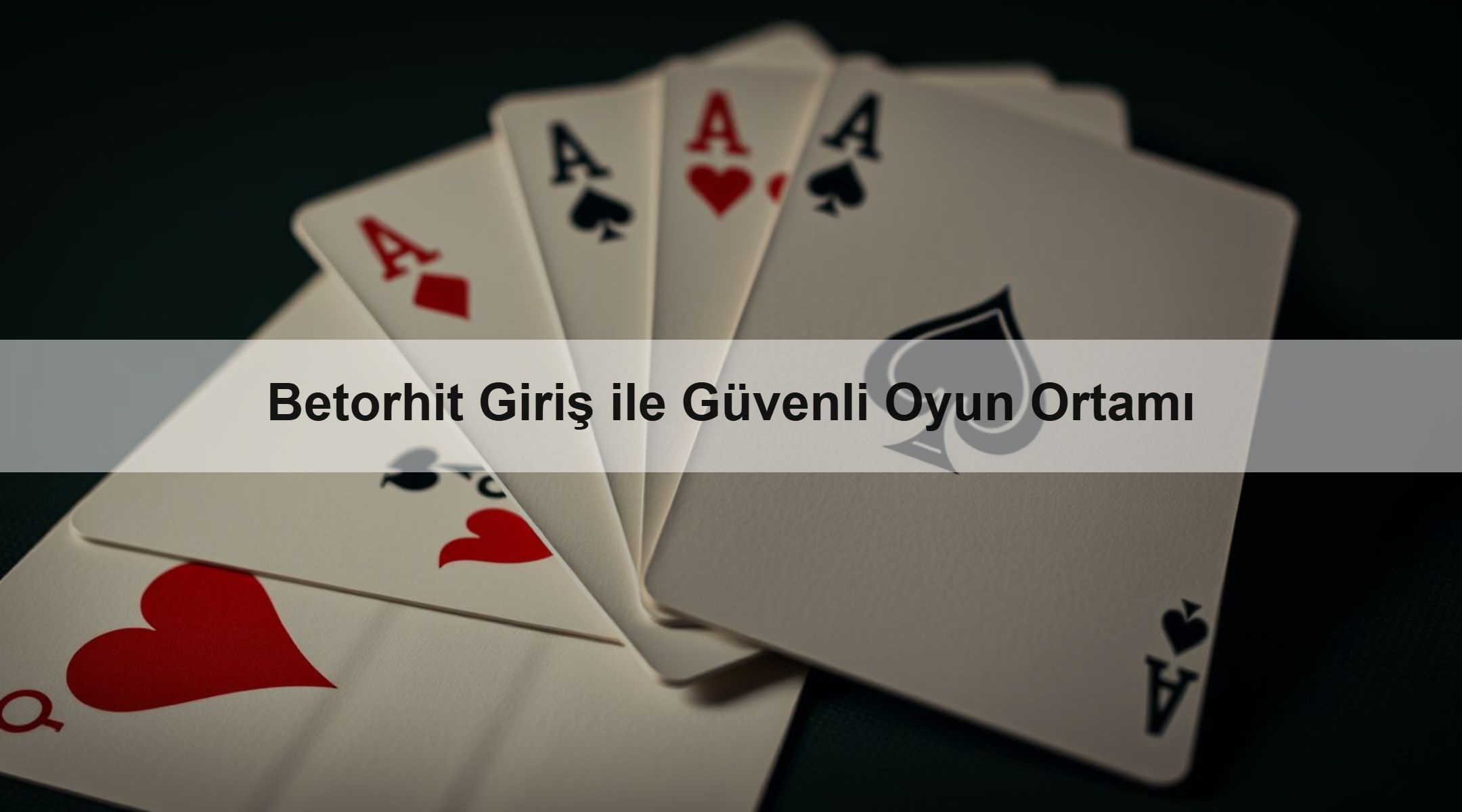 Betorhit Giriş ile Güvenli Oyun Ortamı